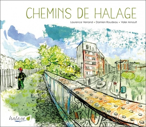 Laurence Verrand et Damien Roudeau - Chemins de Halage.