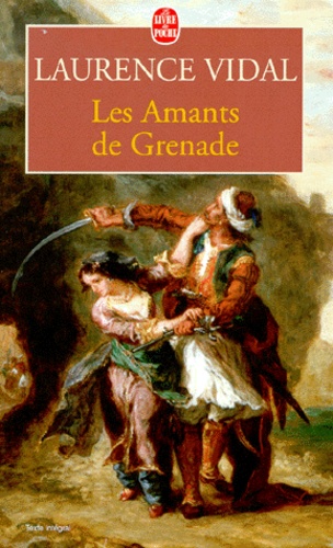Laurence Vidal - Les Amants De Grenade.