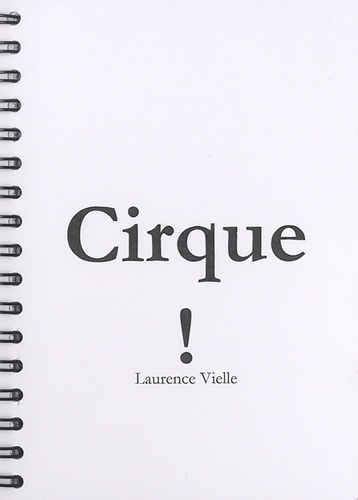 Laurence Vielle - Cirque !.