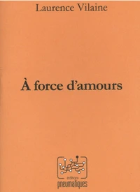 A force d'amours