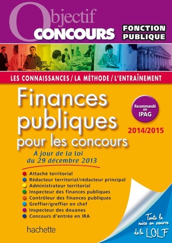 Objectif Concours - Finances Publiques Catégories A et B - Edition 2014 2015