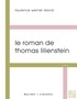 Laurence Werner David - Le roman de Thomas Lilienstein.