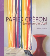 Laurence Wichegrod - Papier crépon - Déco en un clin d'oeil.