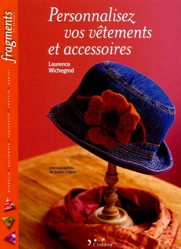 Laurence Wichegrod - Personnalisez vos vêtements et accessoires.