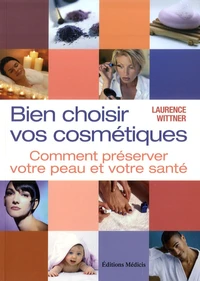 Bien choisir vos cosmétiques