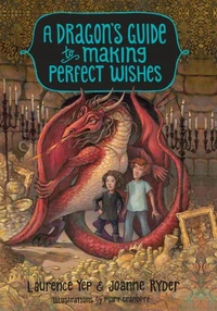 A Dragon's Guide to Making Perfect Wishes