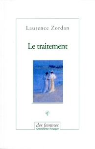 Laurence Zordan - Le traitement.