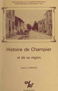 Histoire de Champier et de sa région