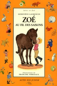 Zoe Au Fil Des Saisons