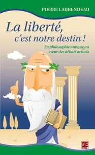 La liberte, c'est notre destin !
