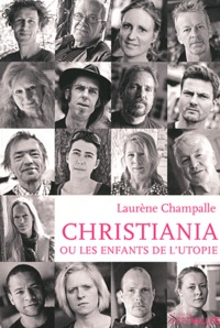 Laurene Champalle - Christiana ou les enfants de l'utopie.