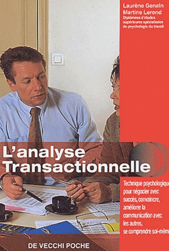 Laurène Genain et Martine Lerond - L'analyse transactionnelle.
