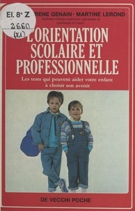 Laurène Genain - L'Orientation scolaire et professionnelle.