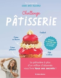 Laurène Lefèvre - Challenge pâtisserie.