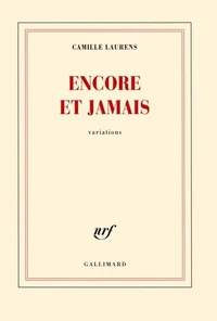 Encore et jamais