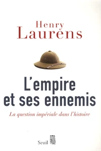 L'empire et ses ennemis