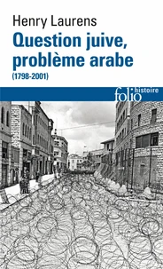 Question juive, problème arabe