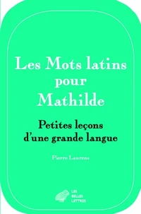 Les mots latins pour Mathilde