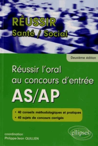 Réussir l'oral au concours d'entrée AS/AP