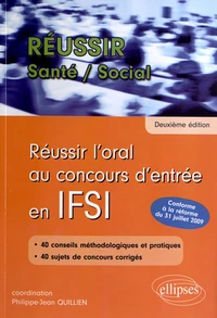 Réussir l'oral au concours d'entrée en IFSI