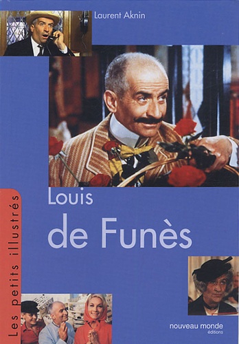 Laurent Aknin - Louis de Funès.