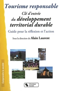 Tourisme responsable, Clé d'entrée du développement territorial durable