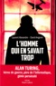 Laurent Alexandre et David Angevin - L'homme qui en savait trop.