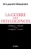 La guerre des intelligences. Comment l'intelligence artificielle va révolutionner l'éducation