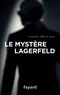 Laurent Allen-Caron - Le Mystère Lagerfeld.