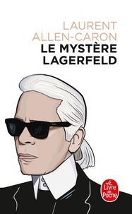 Téléchargement gratuit du fichier pdf d'ebooks Le mystère Lagerfeld (French Edition) iBook