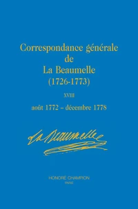 Correspondance générale de La Beaumelle (1726-1773)