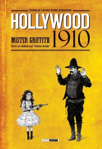 Hollywood 1910 Mister Griffith