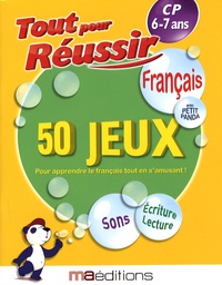 Laurent Audouin et René Canella - Français avec petit panda - 50 jeux CP 6-7 ans.