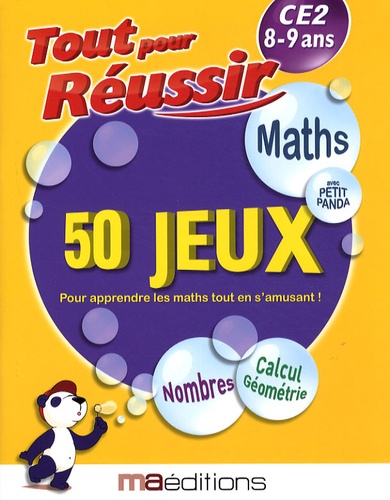 Laurent Audouin et René Canella - Maths avec petit panda - 50 jeux CE2 8-9 ans.