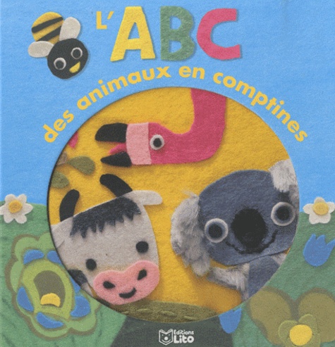 Laurent Avenel et Olivia Cosneau - L'ABC des animaux en comptines.