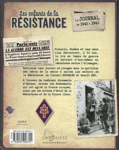 Les enfants de la Résistance  Le journal de 1940 à 1943