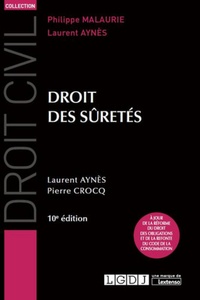 Laurent Aynès et Pierre Crocq - Droit des sûretés.