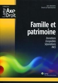 Laurent Aynès - Famille et patrimoine - Les dossiers de Droit & Patrimoine.