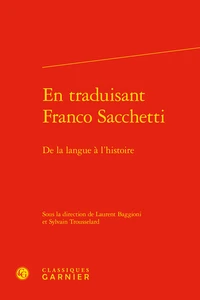 En traduisant Franco Sacchetti