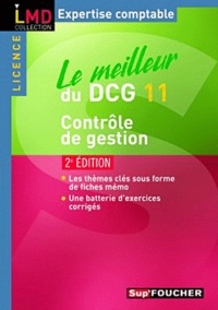 Laurent Bailly et Didier Leclère - Le meilleur du DCG 11 contrôle de gestion.