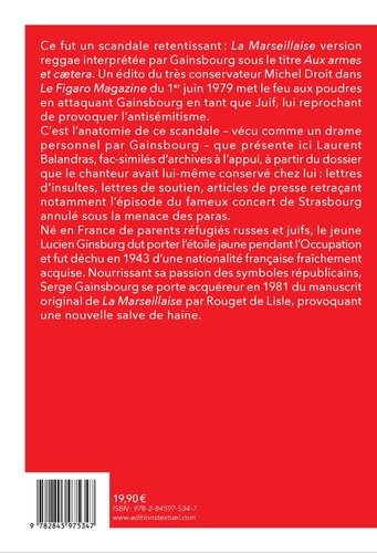 La Marseillaise de Serge Gainsbourg. Anatomie d'un scandale