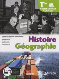 Laurent Baudron - Histoire Géographie Tle BAC Pro enseignement agricole.