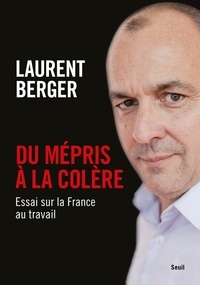 Epub bud ebooks gratuits télécharger Du mépris à la colère  - Essai sur la France au travail 9782021541809