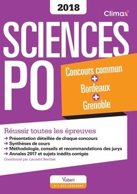 Laurent Berthet - Sciences Po - Concours commun + Bordeaux + Grenoble - Réussir toutes les épreuves.