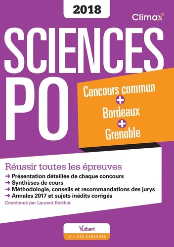 Sciences Po. Concours commun + Bordeaux + Grenoble - Réussir toutes les épreuves  Edition 2018