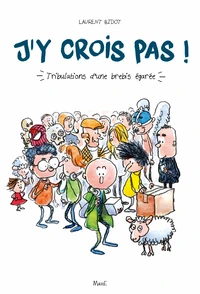 J'y crois pas !