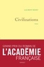 Laurent Binet - Civilizations - roman - grand prix du roman de l'Académie française.