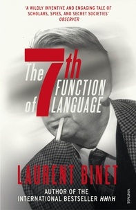 Laurent Binet - The 7th Function of Language.
