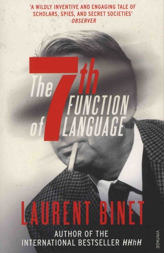 Laurent Binet - The 7th Function of Language.