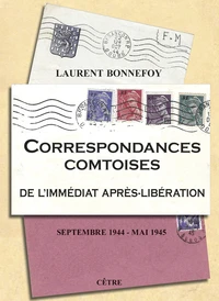 Correspondances comtoises de l'immédiat après-libération